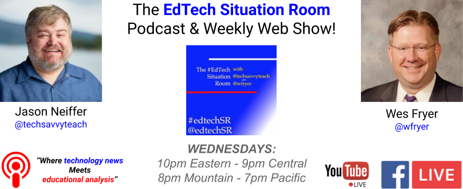 The EdTech Situation Room Podcast