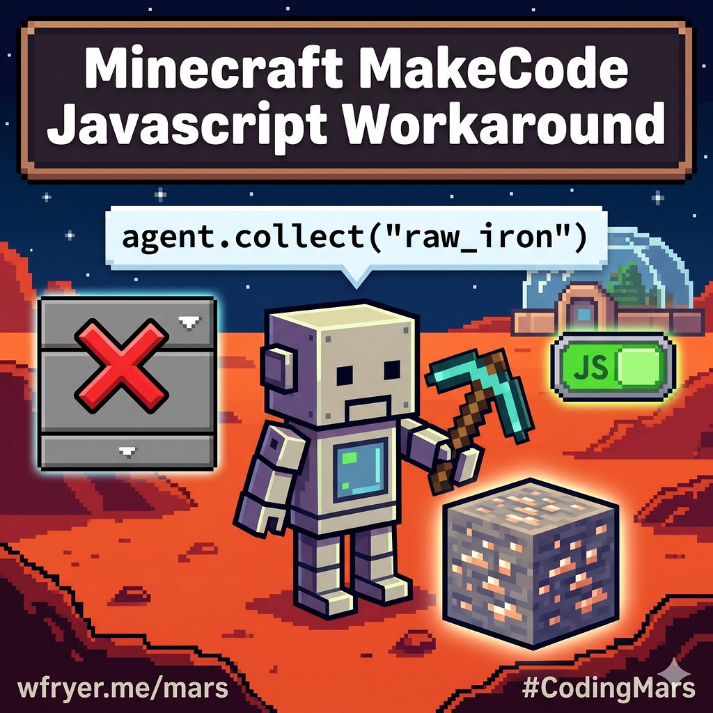 Minecraft MakeCode Javascript Workaround